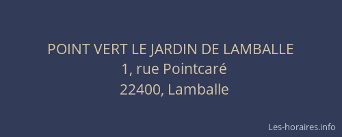 POINT VERT LE JARDIN DE LAMBALLE