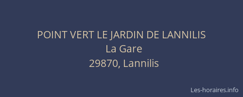 POINT VERT LE JARDIN DE LANNILIS