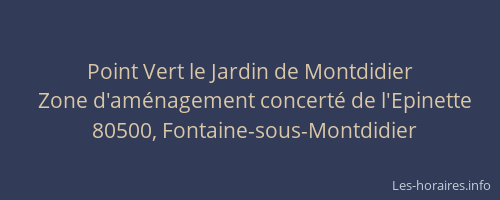 Point Vert le Jardin de Montdidier