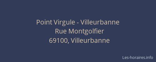 Point Virgule - Villeurbanne