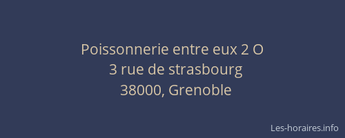 Poissonnerie entre eux 2 O