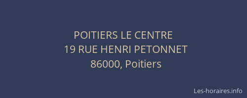 POITIERS LE CENTRE