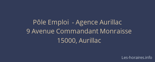 Pôle Emploi  - Agence Aurillac
