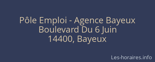Pôle Emploi - Agence Bayeux