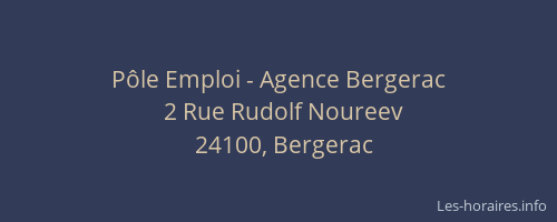 Pôle Emploi - Agence Bergerac