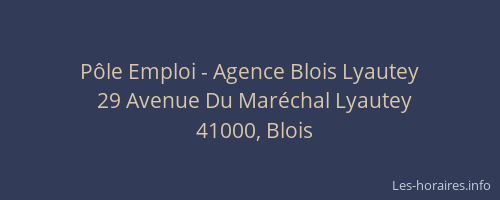 Pôle Emploi - Agence Blois Lyautey