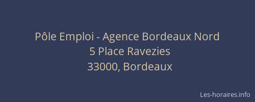 Pôle Emploi - Agence Bordeaux Nord
