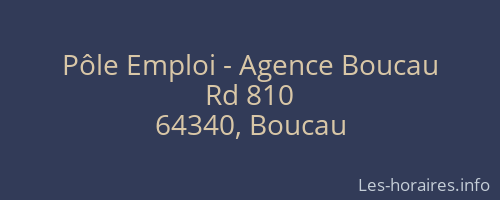 Pôle Emploi - Agence Boucau