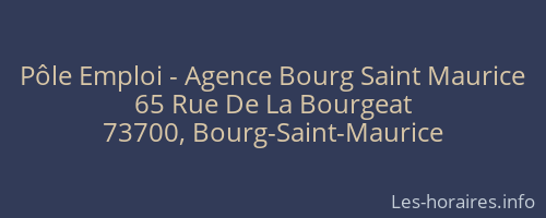 Pôle Emploi - Agence Bourg Saint Maurice