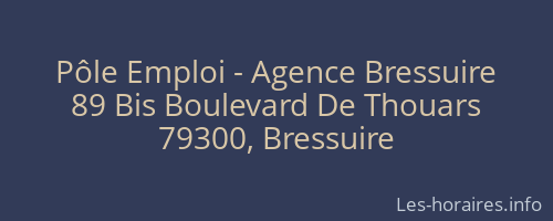 Pôle Emploi - Agence Bressuire