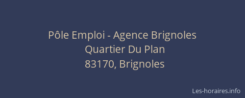 Pôle Emploi - Agence Brignoles