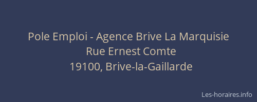 Pole Emploi - Agence Brive La Marquisie