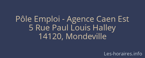 Pôle Emploi - Agence Caen Est