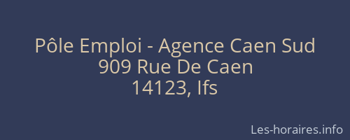 Pôle Emploi - Agence Caen Sud