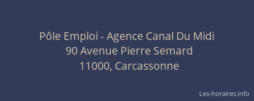 Pôle Emploi - Agence Canal Du Midi