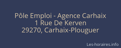 Pôle Emploi - Agence Carhaix