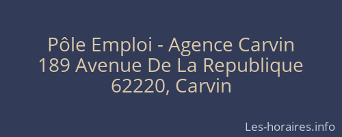 Pôle Emploi - Agence Carvin