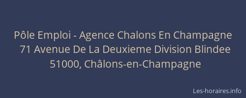 Pôle Emploi - Agence Chalons En Champagne