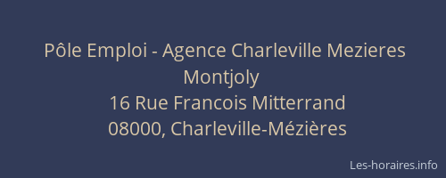 Pôle Emploi - Agence Charleville Mezieres Montjoly