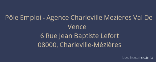Pôle Emploi - Agence Charleville Mezieres Val De Vence