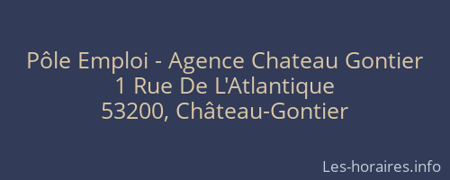 Pôle Emploi - Agence Chateau Gontier