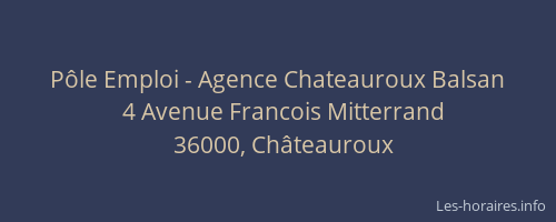 Pôle Emploi - Agence Chateauroux Balsan