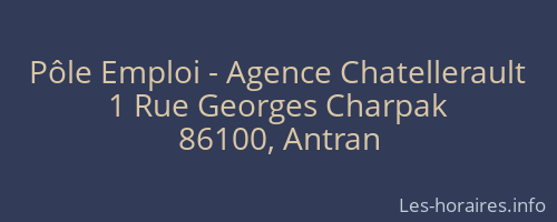 Pôle Emploi - Agence Chatellerault