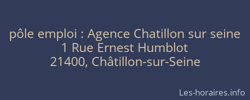 pôle emploi : Agence Chatillon sur seine