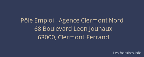 Pôle Emploi - Agence Clermont Nord