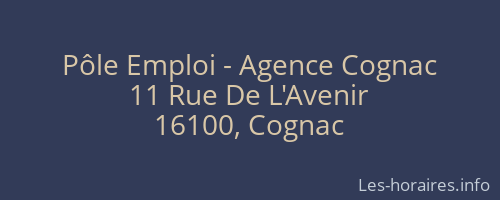 Pôle Emploi - Agence Cognac