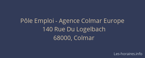 Pôle Emploi - Agence Colmar Europe