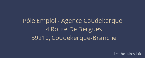 Pôle Emploi - Agence Coudekerque
