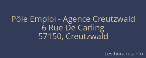 Pôle Emploi - Agence Creutzwald