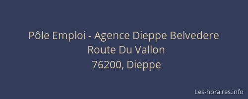 Pôle Emploi - Agence Dieppe Belvedere