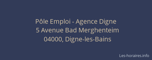 Pôle Emploi - Agence Digne