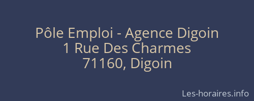 Pôle Emploi - Agence Digoin