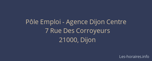 Pôle Emploi - Agence Dijon Centre