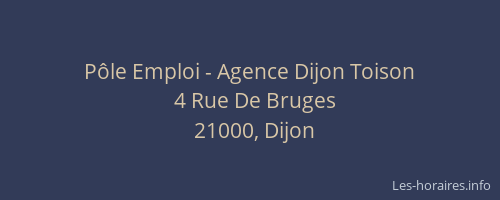Pôle Emploi - Agence Dijon Toison