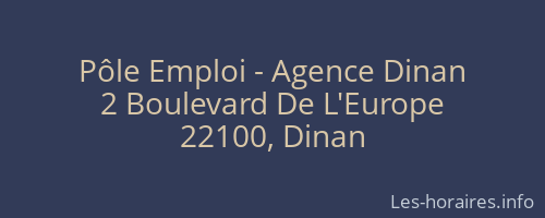 Pôle Emploi - Agence Dinan