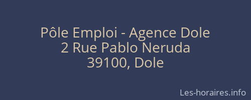 Pôle Emploi - Agence Dole