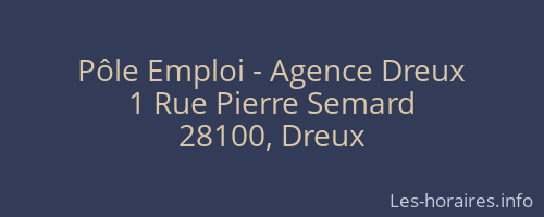 Pôle Emploi - Agence Dreux