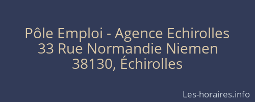 Pôle Emploi - Agence Echirolles