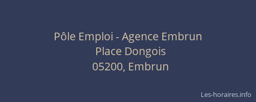 Pôle Emploi - Agence Embrun