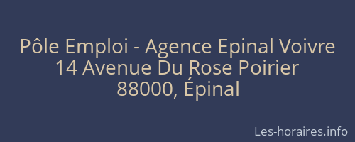 Pôle Emploi - Agence Epinal Voivre