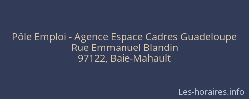 Pôle Emploi - Agence Espace Cadres Guadeloupe