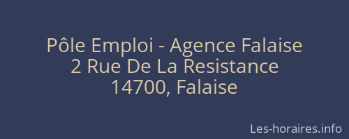 Pôle Emploi - Agence Falaise