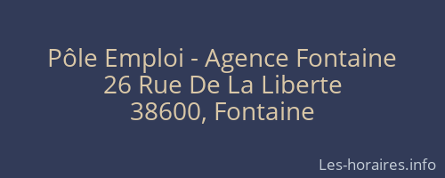 Pôle Emploi - Agence Fontaine