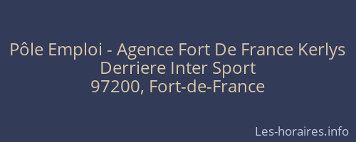 Pôle Emploi - Agence Fort De France Kerlys