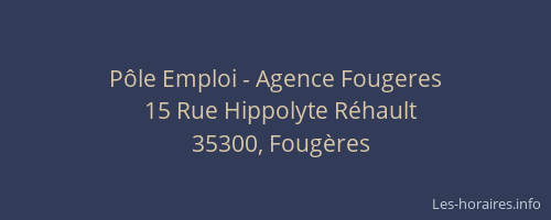 Pôle Emploi - Agence Fougeres