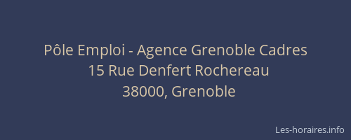 Pôle Emploi - Agence Grenoble Cadres